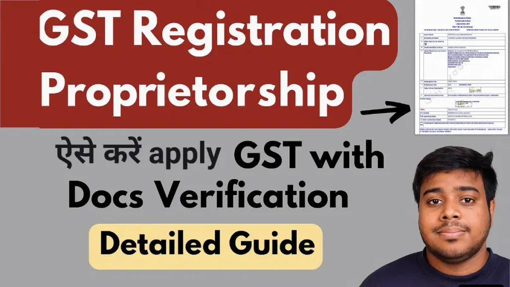 new gst registration documents for proprietorship