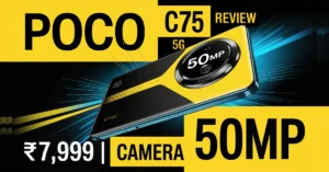 POCO C75 5G Review