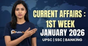Weekly Current Affairs 1st Week January 2026 Explained